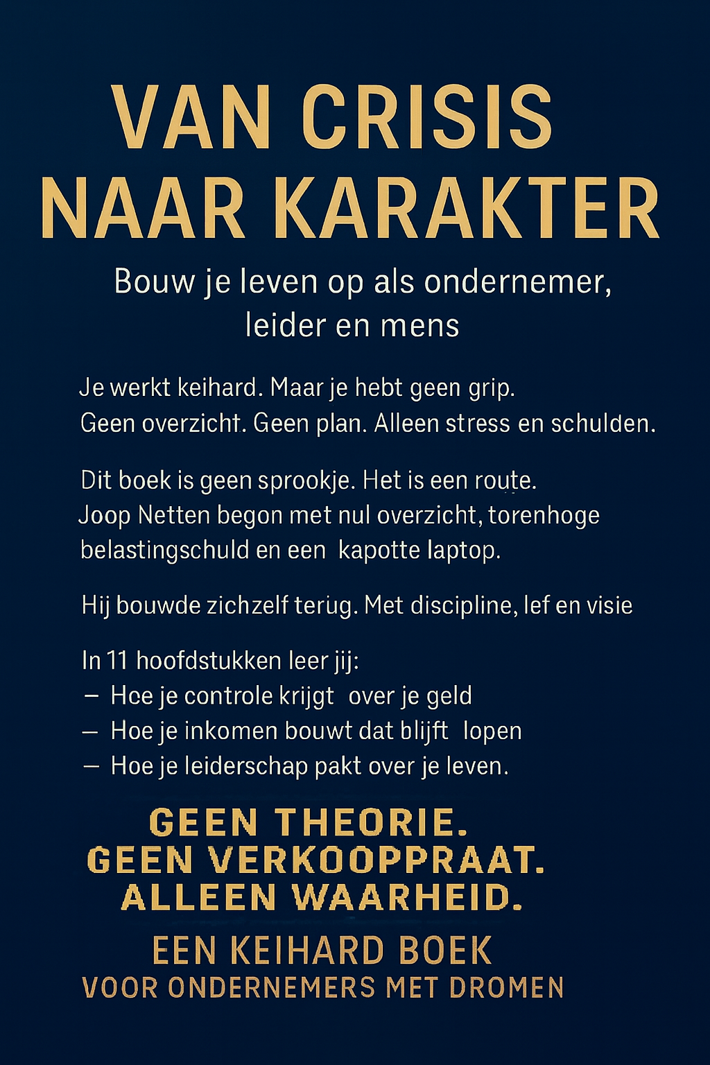 Van crisis naar karakter (voor zzp’ers die klaar zijn met stress en geldproblemen) - Afbeelding 2