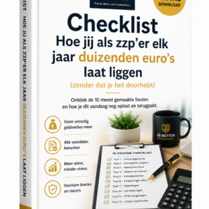 Checklist – Hoe jij als zzp’er duizenden euro’s terugpakt (belasting & administratie)